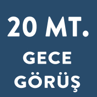 20 MT. Gece Görüş